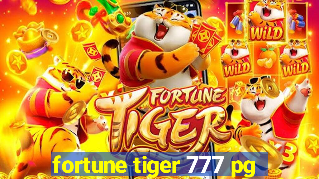 fortune tiger 777 pg